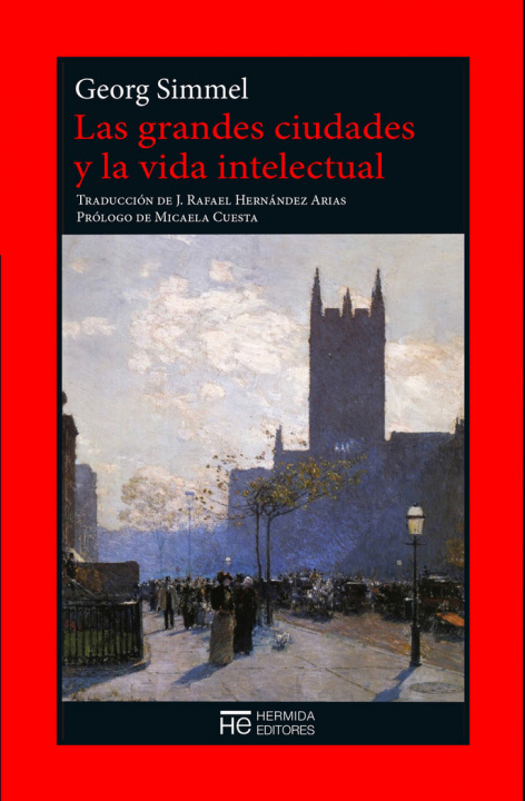 Книга Las grandes ciudades y la vida intelectual 