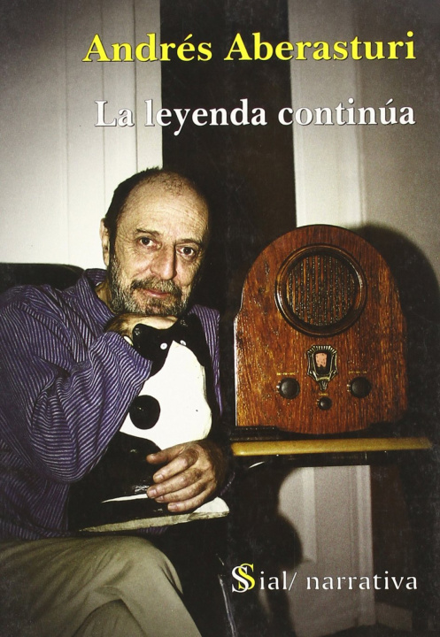 Knjiga La leyenda continúa Andrés Aberasturi
