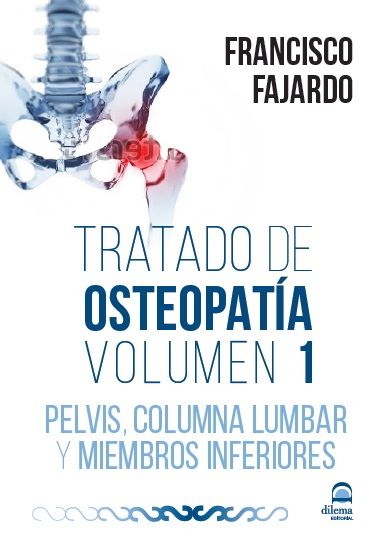 Книга Tratado de Osteopatía Volumen 1 (Libro + 2 DVD): Pelvis, columna lumbar y miembros inferiores 
