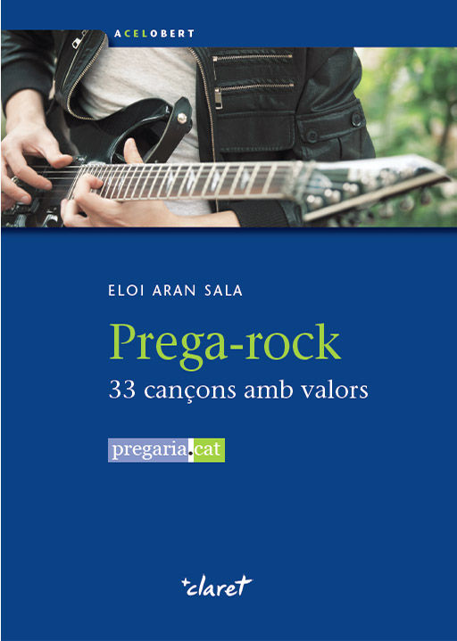 Libro Prega-rock: 33 cançons amb valors 