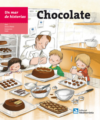 Könyv Un mar de historias: Chocolate ANNA OBIOLS LLOPART