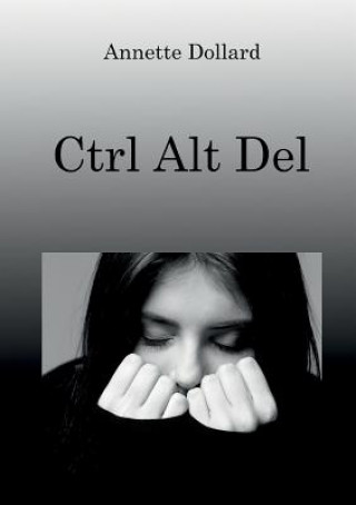 Carte Ctrl Alt Del Annette Dollard