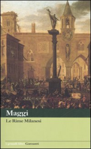 Kniha Rime milanesi Carlo M. Maggi