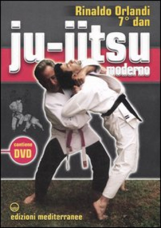 Book Ju-jitsu moderno. Con DVD Rinaldo Orlandi