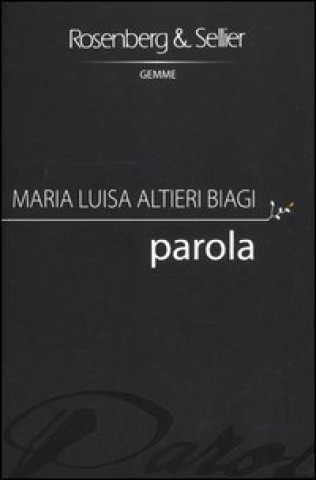 Knjiga Parola M. Luisa Altieri Biagi