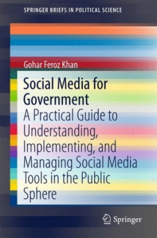 Könyv Social Media for Government Gohar F. Khan