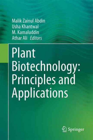 Książka Plant Biotechnology: Principles and Applications Malik Zainul Abdin