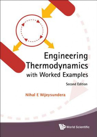 Kniha Engineering Thermodynamics With Worked Examples Nihal E. Wijeysundera