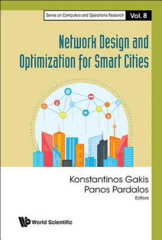Carte Network Design And Optimization For Smart Cities Konstantinos Gakis