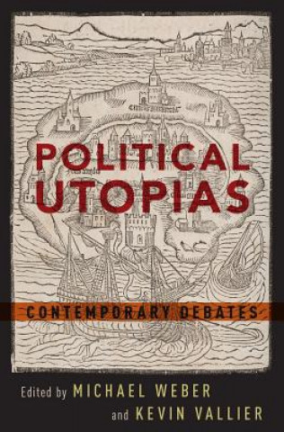 Kniha Political Utopias Michael Weber