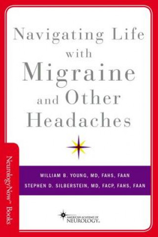 Książka Navigating Life with Migraine and Other Headaches William B. Young