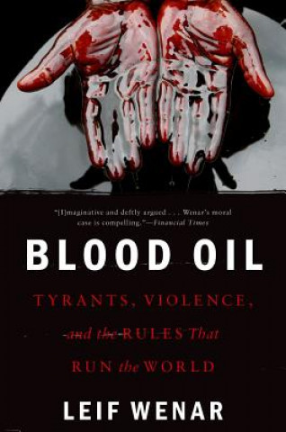 Livre Blood Oil Leif Wenar