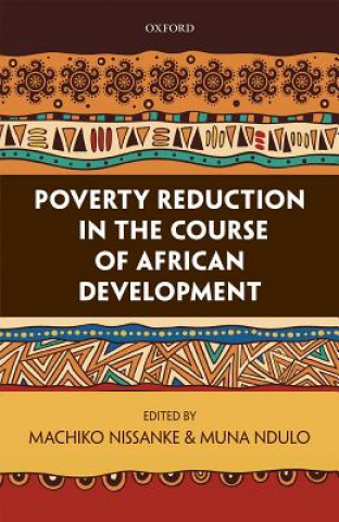 Carte Poverty Reduction in the Course of African Development Machiko Nissanke