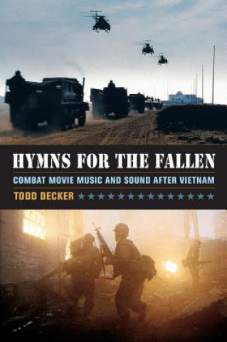 Könyv Hymns for the Fallen Todd Decker