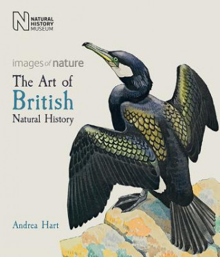 Kniha Art of British Natural History ANDREA HART