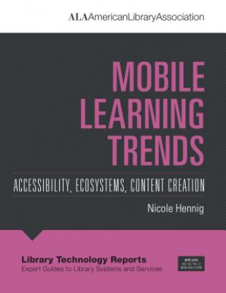 Kniha Mobile Learning Trends Nicole Hennig