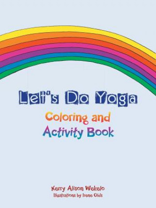Boek Let's Do Yoga Kerry Alison Wekelo