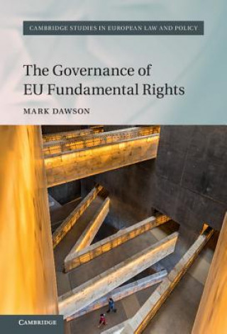 Kniha Governance of EU Fundamental Rights Mark Dawson