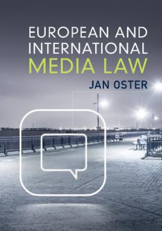 Kniha European and International Media Law Jan Oster