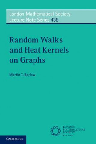 Könyv Random Walks and Heat Kernels on Graphs Martin T. Barlow