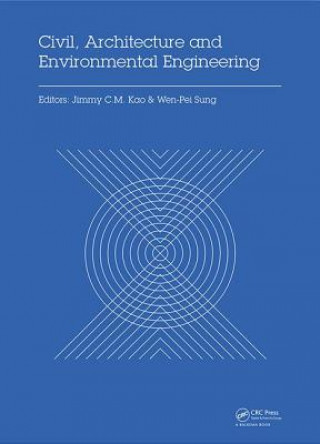 Könyv Civil, Architecture and Environmental Engineering 
