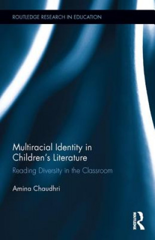 Carte Multiracial Identity in Children's Literature Amina Chaudhri