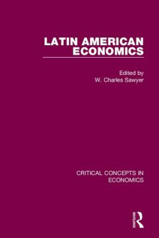 Kniha Latin American Economics W. Charles Sawyer