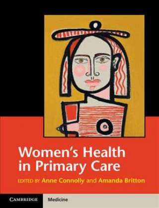 Könyv Women's Health in Primary Care Anne Connolly