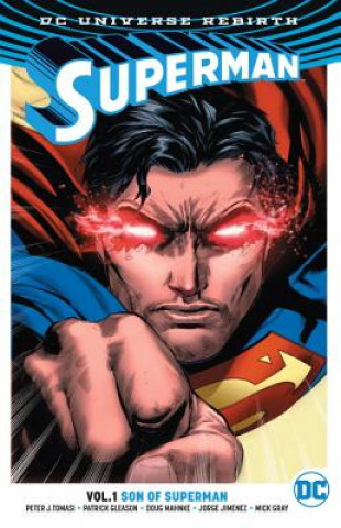 Książka Superman Vol. 1: Son Of Superman (Rebirth) Peter J. Tomasi
