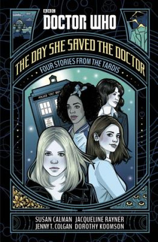 Kniha Doctor Who: The Day She Saved the Doctor Jenny T. Colgan