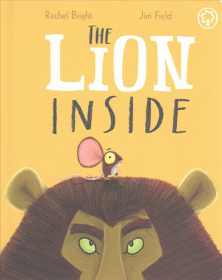 Carte The Lion Inside Board Book Rachel Bright