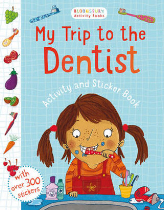 Kniha My Trip to the Dentist Activity and Sticker Book Sarah Jennings