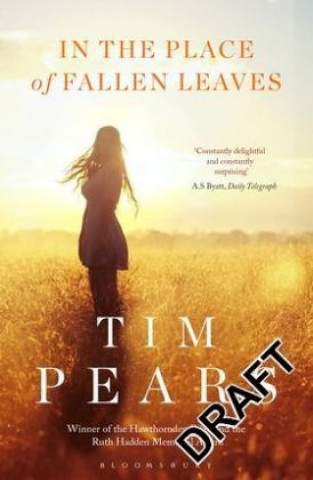 Книга In the Place of Fallen Leaves Tim Pears