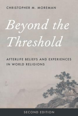Книга Beyond the Threshold Christopher M. Moreman