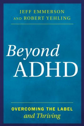 Könyv Beyond ADHD Jeff Emmerson