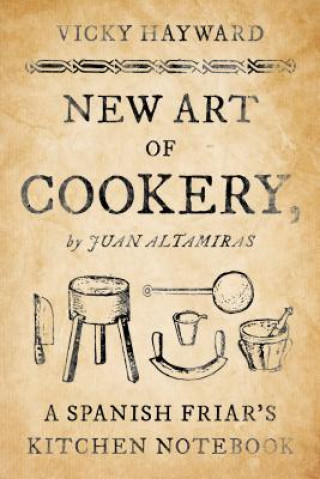 Könyv New Art of Cookery Vicky Hayward