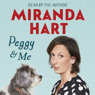 Audio Peggy and Me Miranda Hart