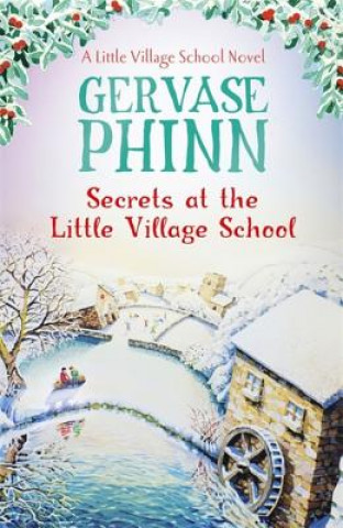 Książka Secrets at the Little Village School Gervase Phinn
