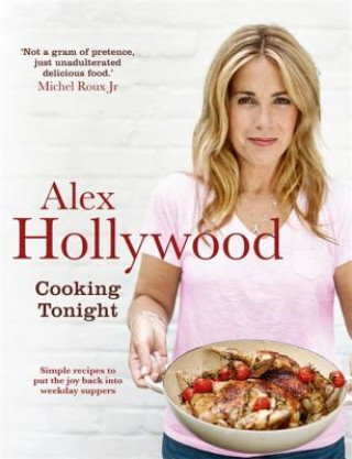 Carte Alex Hollywood: Cooking Tonight Alex Hollywood