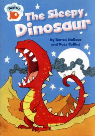 Könyv Tiddlers: The Sleepy Dinosaur Karen Wallace