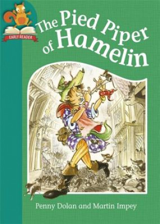 Kniha Must Know Stories: Level 2: The Pied Piper of Hamelin Penny Dolan