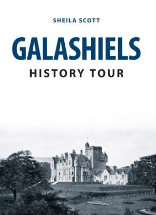 Carte Galashiels History Tour Sheila Scott
