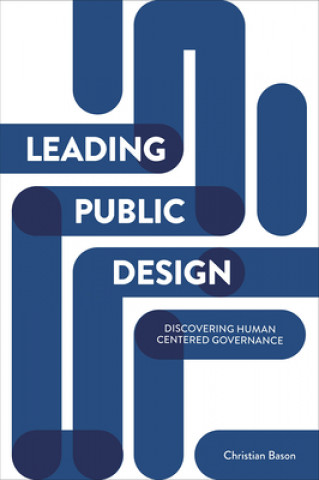 Könyv Leading Public Design CHRISTIAN BASON