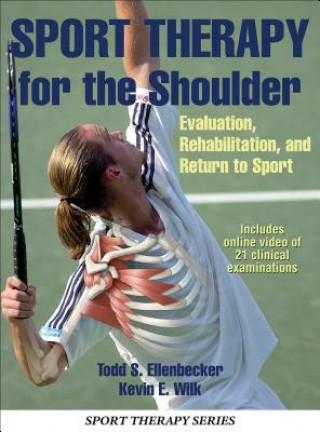 Könyv Sport Therapy for the Shoulder Ellenbecker