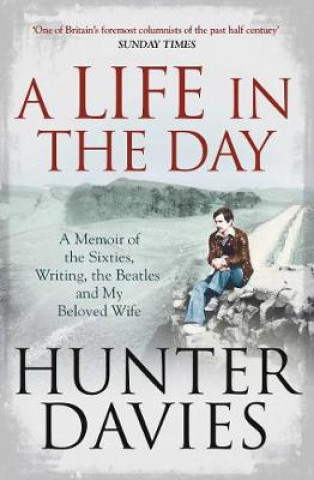 Kniha Life in the Day Hunter Davies