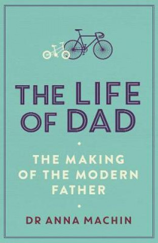 Book Life of Dad ANNA MACHIN