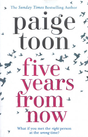 Book Five Years From Now Paige Toon