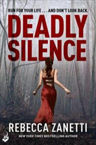 Kniha Deadly Silence: Blood Brothers Book 1 Rebecca Zanetti