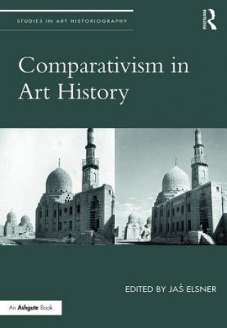 Könyv Comparativism in Art History Jas Elsner