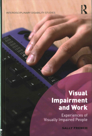 Buch Visual Impairment and Work Sally French